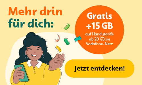 Ein Banner mit einer Illustration einer lächelnden Person mit dunklem Haar und gelbem Pullover, sie hält ein Smartphone in der Hand und schnipst mit der anderen Hand in die Finger. Auf dem Banner steht „Mehr drin für dich:“, daneben ein Kreis mit „Gratis +15 GB auf Handytarife ab 20 GB im Vodafone-Netz“ und darunter ein Button mit „Jetzt entdecken!“.